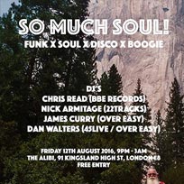 So Much Soul at The Alibi on Friday 12th August 2016