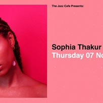 Sophia Thakur at Jazz Cafe on Thursday 7th November 2019