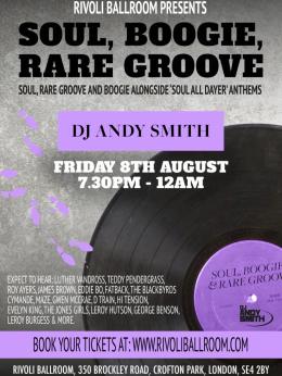 Soul, Boogie, Rare Groove at Rivoli Ballroom on Friday 8th August 2025