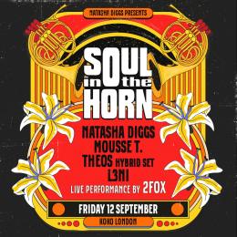 Soul In The Horn at 229 The Venue on Friday 12th September 2025