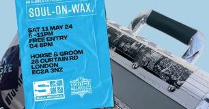 Soul on Wax at Horse & Groom on Saturday 11th May 2024