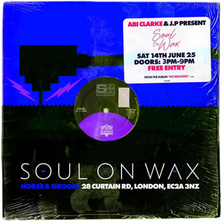 Soul on Wax at Horse & Groom on Saturday 14th June 2025