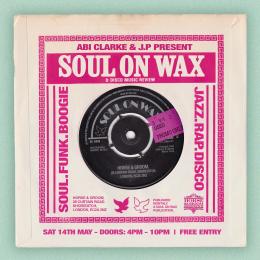 Soul on Wax at Horse & Groom on Saturday 14th May 2022