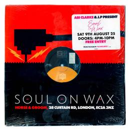Soul on Wax at Horse & Groom on Saturday 9th August 2025