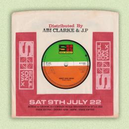 Soul on Wax at Horse & Groom on Saturday 9th July 2022