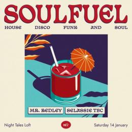 Soulfuel at Night Tales on Saturday 14th January 2023
