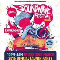 Soundwave Launch Party at Bussey Building on Friday 25th March 2016