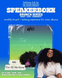 SPEAKERBOXX BRUNCH at Spiritland on Saturday 27th June 2026