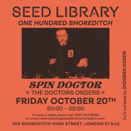 Spin Doctor at One Hundred Shoreditch on Friday 20th October 2023