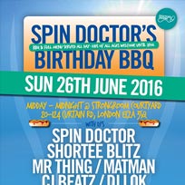 Spin Doctor's Birthday BBQ at Strongroom on Sunday 26th June 2016