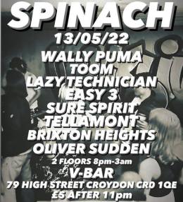 Spinach at V Bar on Friday 13th May 2022