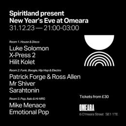 Spiritland Present NYE at OMEARA at Omeara on Sunday 31st December 2023
