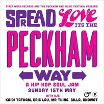Spread Love It's The Peckham Way at Copeland Gallery on Sunday 15th May 2016