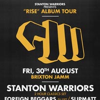 Stanton Warriors at Brixton Jamm on Friday 30th August 2019