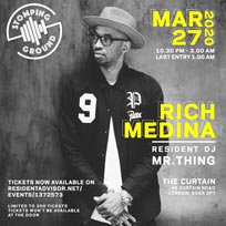 Stomping Ground w/ Rich Medina at The Curtain on Friday 27th March 2020