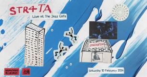 STR4TA at Jazz Cafe on Saturday 10th February 2024