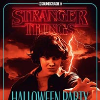 Stranger Things Halloween Party at EartH on Saturday 26th October 2019