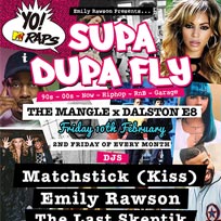 Supa Dupa Fly at The Laundry Building on Friday 10th February 2017