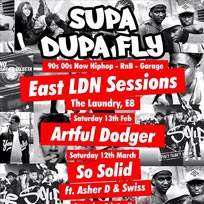 Supa Dupa Fly at The Laundry Building on Saturday 13th February 2016