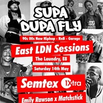 Supa Dupa Fly at The Laundry Building on Saturday 14th May 2016