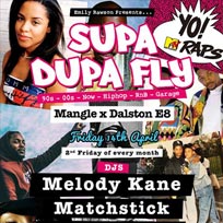 Supa Dupa Fly at The Laundry Building on Friday 14th April 2017