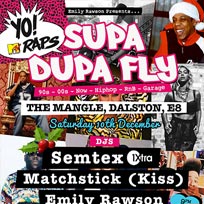Supa Dupa Fly at The Laundry Building on Saturday 10th December 2016