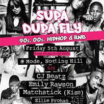 Supa Dupa Fly at Mode on Friday 5th August 2016