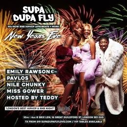 SUPA DUPA FLY NEW YEARS EVE at BRIX LDN on Sunday 31st December 2023