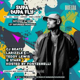 SUPA DUPA FLY at Omeara on Saturday 4th September 2021