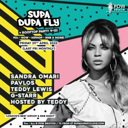 SUPA DUPA FLY + ROOFTOP at Prince of Wales on Friday 29th April 2022