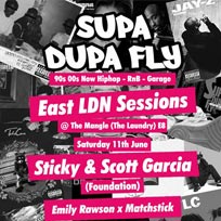 Supa Dupa Fly at The Laundry Building on Saturday 11th June 2016