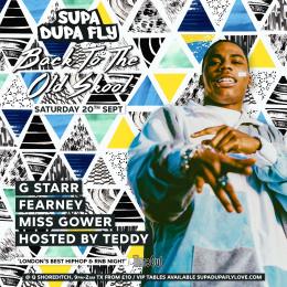 SUPA DUPA FLY X BACK TO THE OLD SKOOL at Q Shoreditch on Saturday 20th September 2025