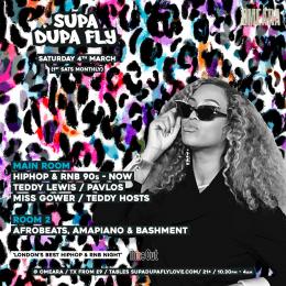 SUPA DUPA FLY X OMEARA at Omeara on Saturday 4th March 2023