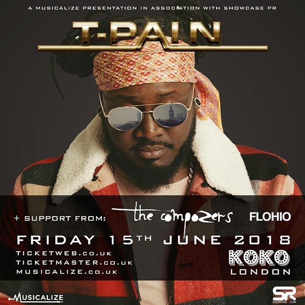T-Pain at KOKO on Friday 15th June 2018