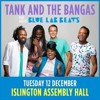 Tank and the Bangas at Islington Assembly Hall on Tuesday 12th December 2017