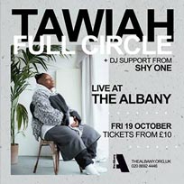 Tawiah at The Albany on Friday 19th October 2018