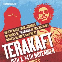 Terakaft at Echoes Live at TripSpace Projects on Monday 14th November 2016