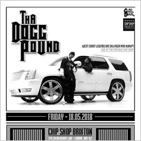 Tha Dogg Pound at Chip Shop BXTN on Friday 18th May 2018