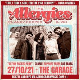 The Allergies feat Andy Cooper at The Garage on Wednesday 27th October 2021