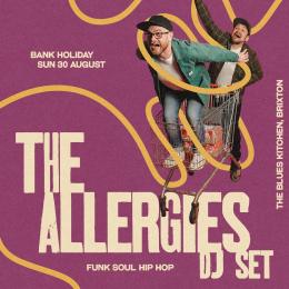 The Allergies at The Blues Kitchen Brixton on Sunday 30th August 2026