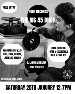 The Big 45 Drop at Rook Records on Saturday 25th January 2025