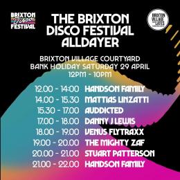 The Brixton Disco Festival Alldayer at Brixton Village on Saturday 29th April 2023