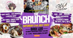 The Brunch at BRIX LDN on Saturday 2nd July 2022