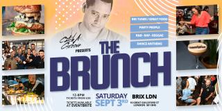 The Brunch at BRIX LDN on Saturday 3rd September 2022