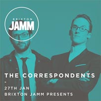 The Correspondents at Brixton Jamm on Saturday 27th January 2018