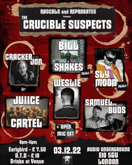 The CRUCIBLE SUSPECTS at Audio Underground on Saturday 3rd December 2022