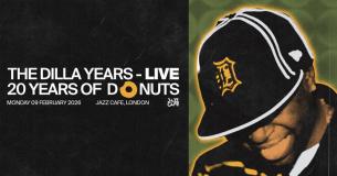 The Dilla Years Live at Jazz Cafe on Monday 9th February 2026
