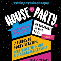 TDO House Party at Paradise by way of Kensal Green on Saturday 15th December 2018