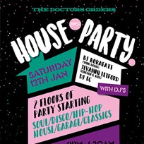 TDO House Party at Paradise by way of Kensal Green on Saturday 12th January 2019