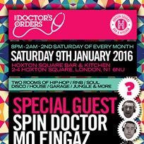 Doctor's Orders at Hoxton Square Bar & Kitchen on Saturday 9th January 2016